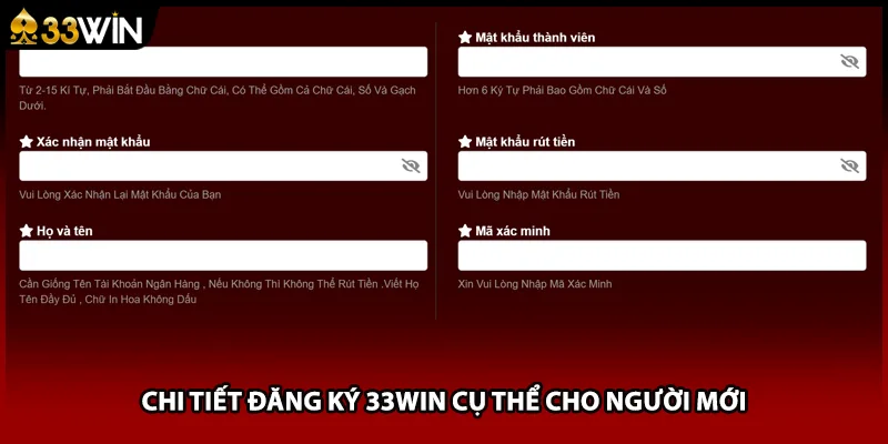 Chi tiết đăng ký 33WIN cụ thể cho người mới