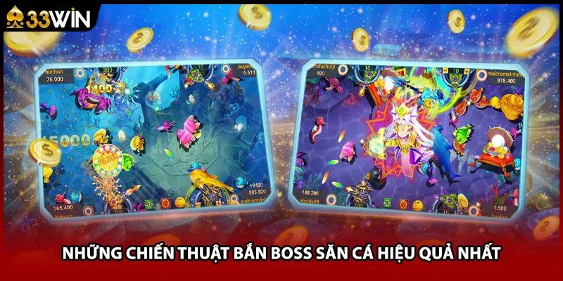 Những chiến thuật bắn boss săn cá hiệu quả nhất